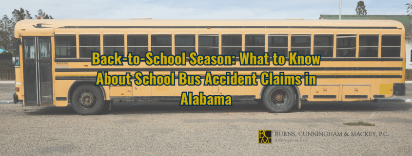 Back-to-School Season: What to Know About School Bus Accident Claims in Alabama